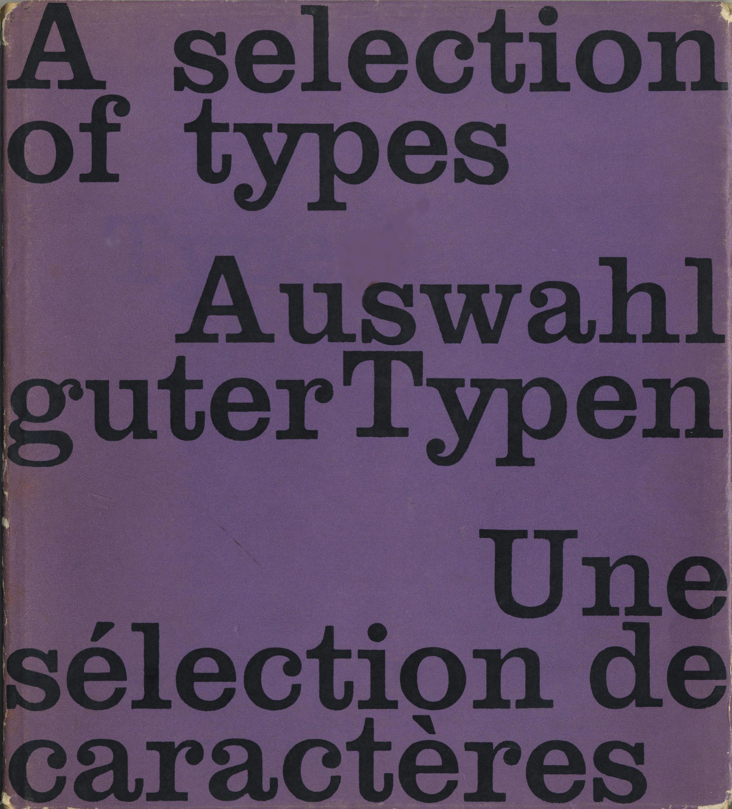 “Type. Une sélection de caractères d’imprimerie” by Rudolf Hostettler — A notable 1958 compilation amidst the rise of phototypesetting and Swiss typography"